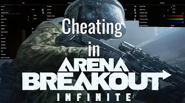 Arena Breakout: Infinite Hack | BEST Arena Breakout: Infinite Cheats Menu | Loot, Esp, Aimbot