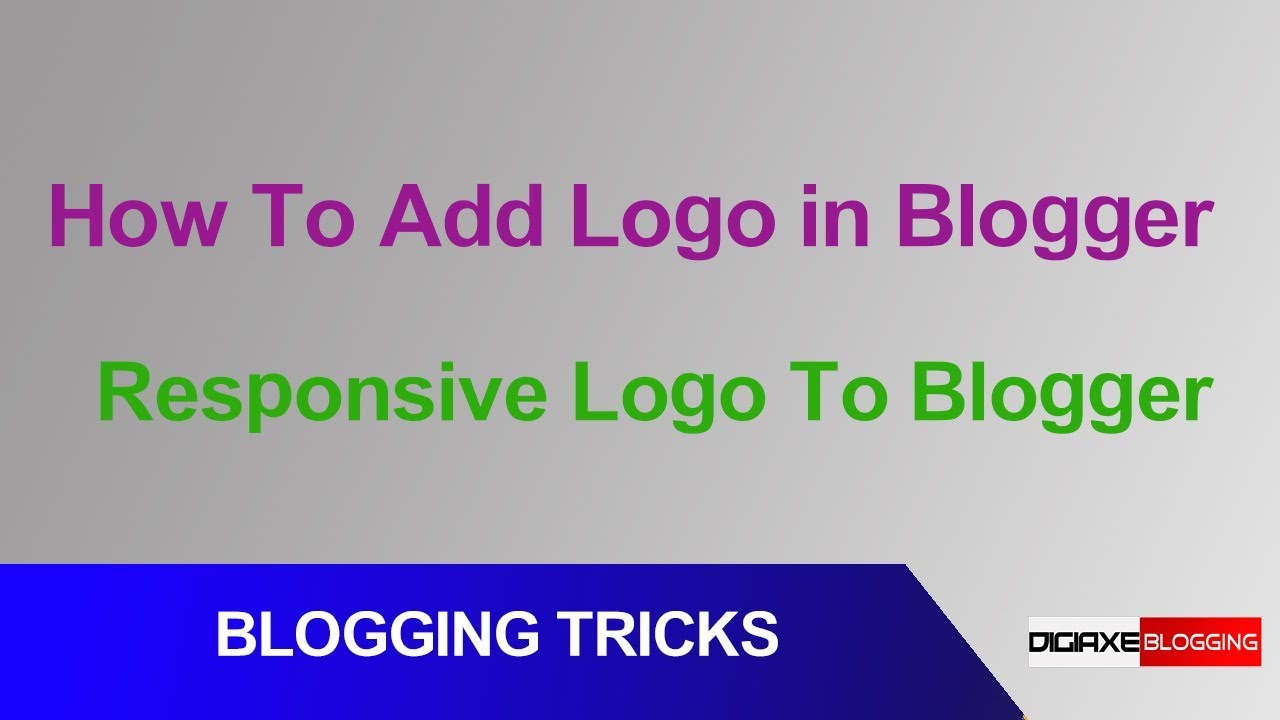 How to Add or Insert Logo in Blogger Website - YouTube
