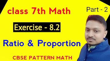 Ratio and Proportion // Class 7th Math // Q-2/Ex-8.2 // With PDF // CBSE MATH