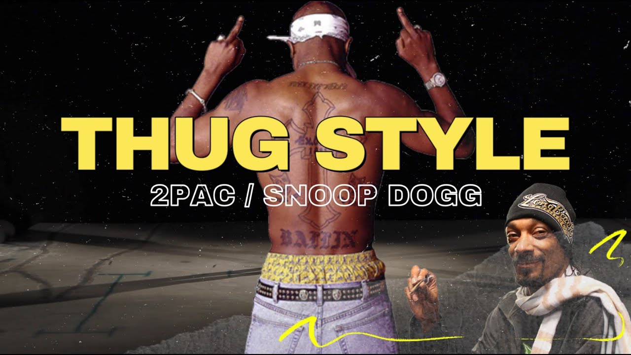 2PAC- SNOOP DOGG - Thug Style Extended Remix | Showroom Partners Entertainment 