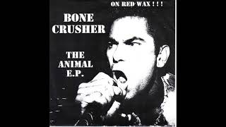 Bonecrusher - The Animal EP (1996) FULL ALBUM - YouTube
