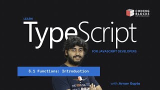 3.1 How to declare Functions? | TypeScript for Javascript Developers