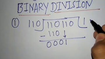 Binary Division | How To Divide Two Binary Numbers