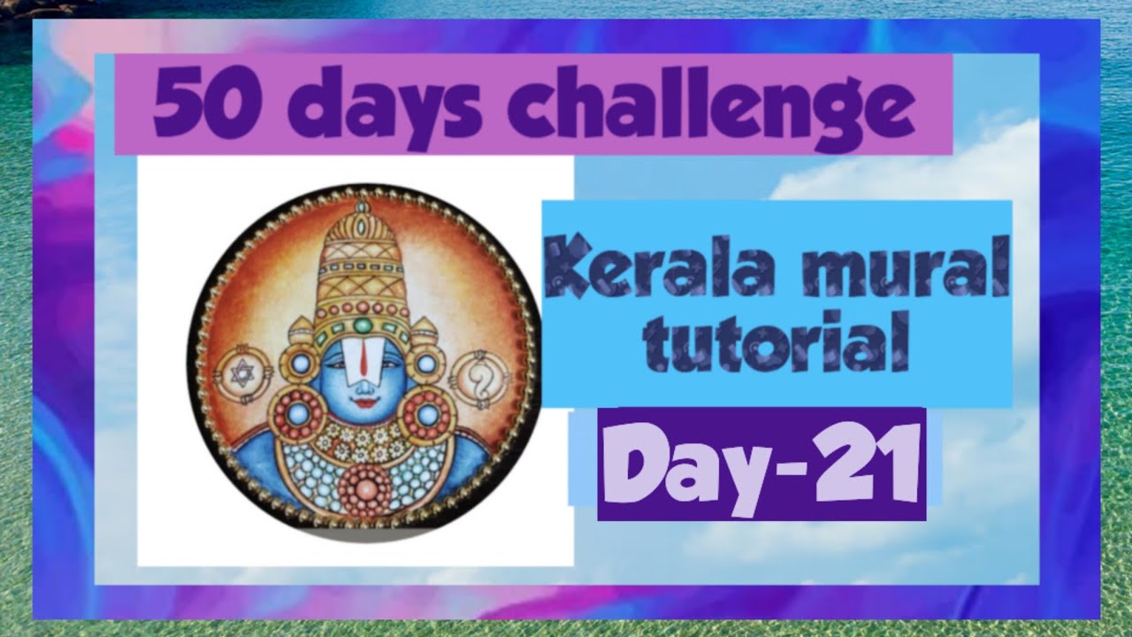 kerala Mural painting 50days challenge Day-21