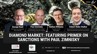 Diamond Market: Featuring Primer on Sanctions With Paul Zimnisky