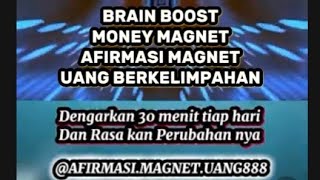 Brain Boost Money Magnet Afirmasi Magnet Uang Berkelimpahan 