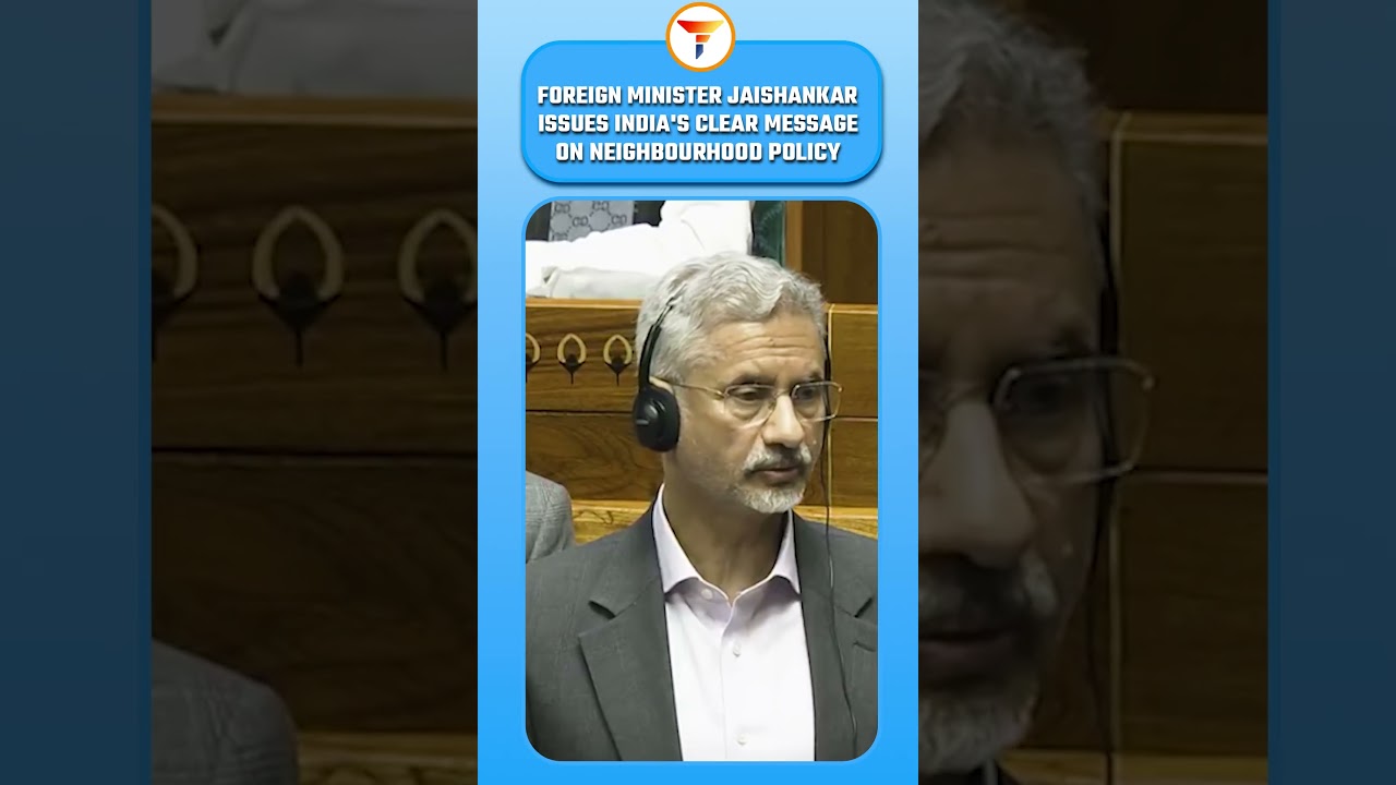 Foreign Minister Jaishankar issues India's clear message on neighborhood policy 