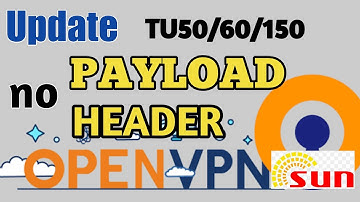 NEW UPDATE FOR SUN TU PROMO NO NEED PAYLOAD SET UP FOR OPEN VPN/ANDROID