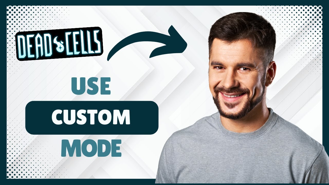 How to Use Custom Mode in Dead Cells [Step-by-Step Guide]