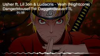 Nightcore - Yeah (Usher ft. Lil Jon & Ludacris)