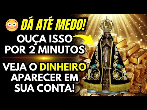 ALGO GRANDE VEM AÍ! Essa Oração de Nossa Senhora Desbloqueia Sua Fortuna Hoje