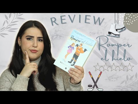REVIEW Romper el hielo | Hannah Grace - MI OPINION