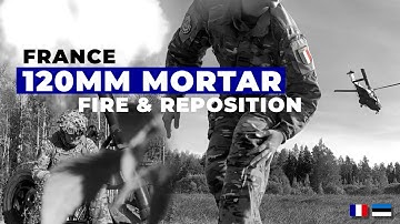 We Watched French Marines Fire & Reposition Their 120mm Mortars