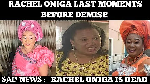 NOLLYWOOD VETERAN ACTRESS RACHEL ONIGA DIES AT AGE 64  #NOLLYWOOD