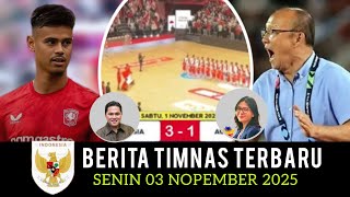 🔴 Berita Timnas ~ SENIN 03 NOPEMBER 2025 ~ Timnas Indonesia Terbaru Hari Ini