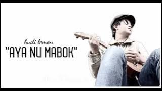 budi lemon - bawaan nu mabok