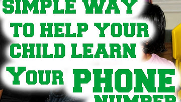 How to Teach kids your phone number