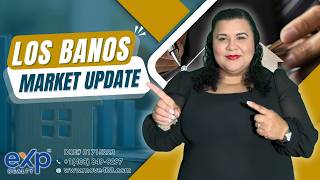 📊 Los Banos Local Real Estate Market Update | July 2026 🏡