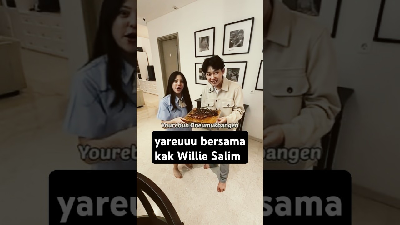 Akhirnya ko Willie dateng ke rumah 