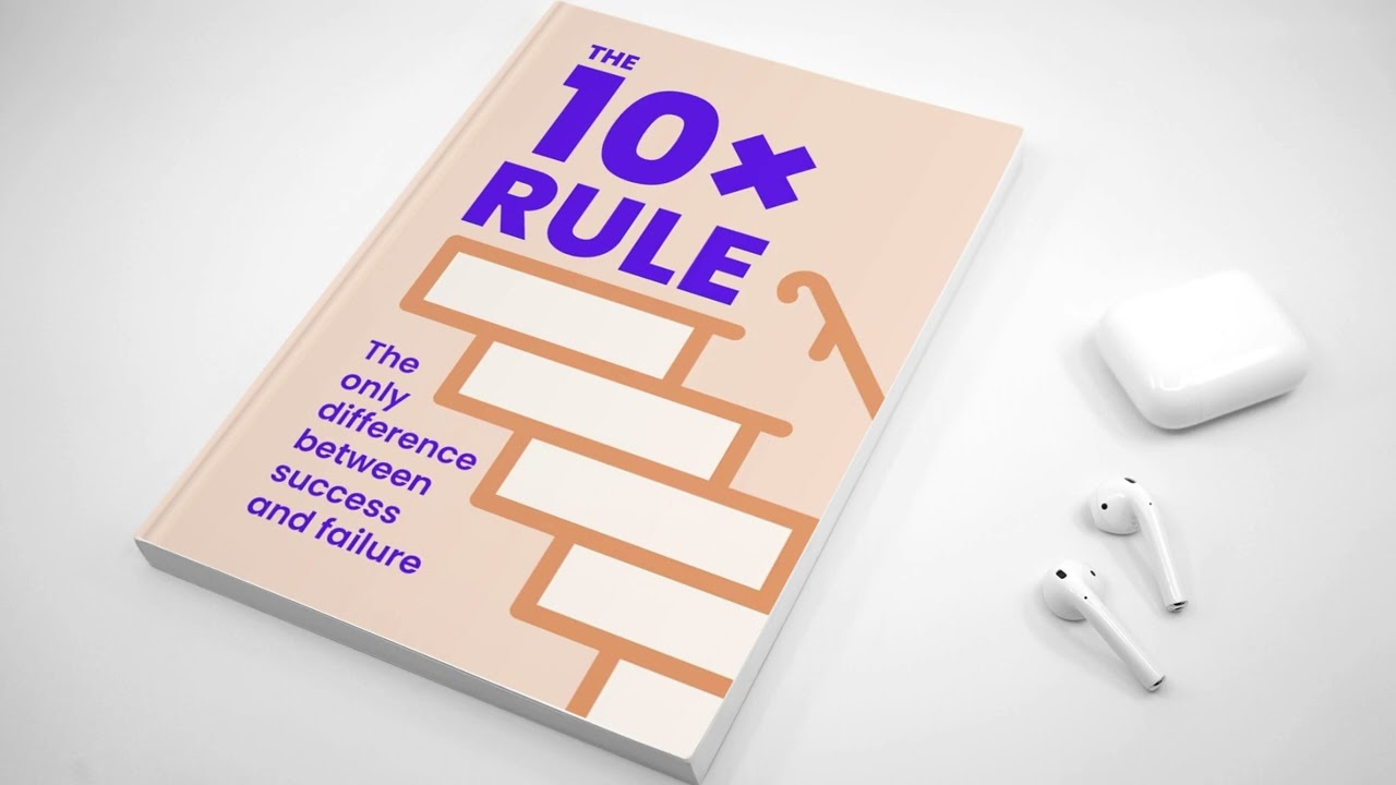 The 10X Rule - Grant Cardone | EpicBookRecaps