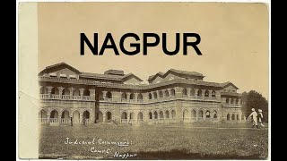 Nagpur in 1900 - Old and Rare Pictures
