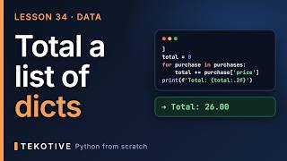 Information Total a list of dicts | Python for Beginners (Lesson 34) Update