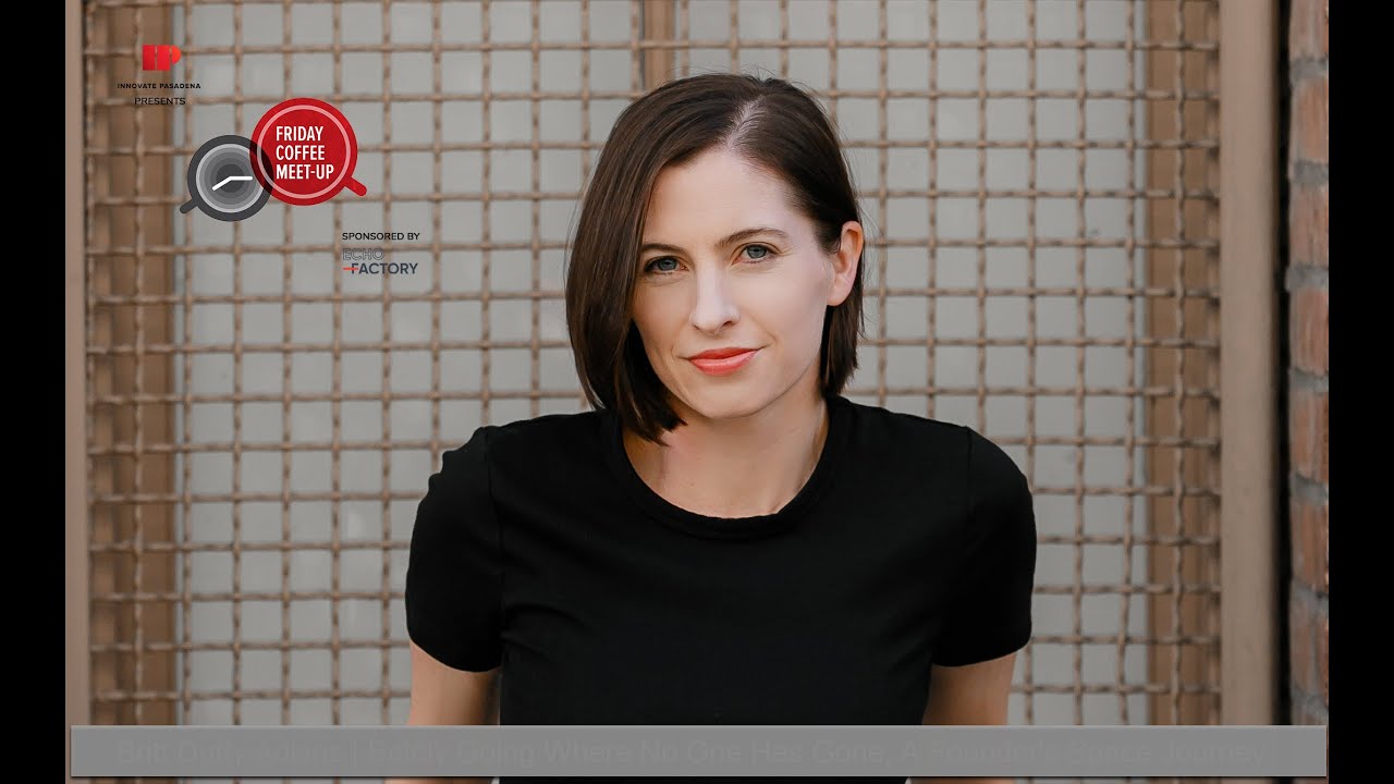 Britt Duffy Adkins | Boldly Going Where No One Has Gone, A Founder's Space Journey