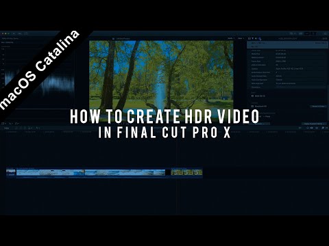 How to create HDR video in Final Cut Pro X - it's easier than ever before!