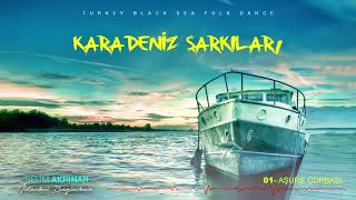 Selim Akpınar - Aşure Çorbası - Karadeniz Şarkıları