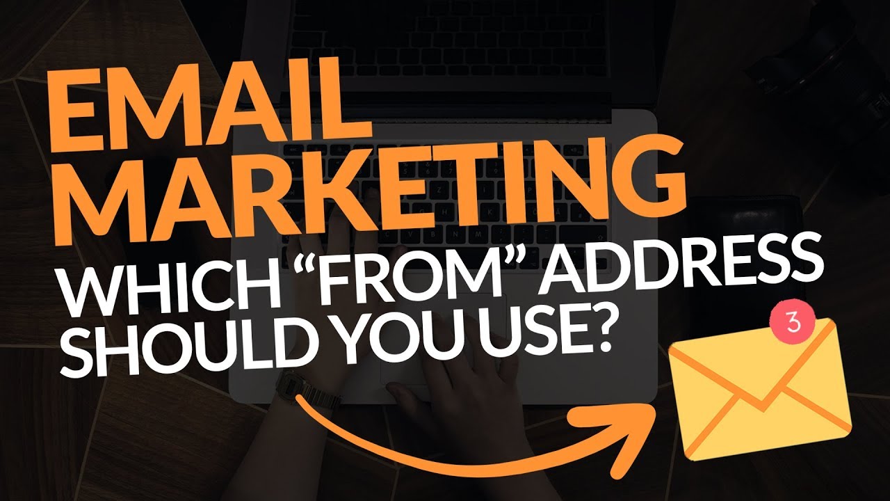 Email Marketing Which FROM Address Should You Use? (Aweber