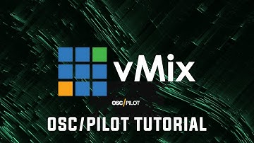 VMix Controlled with OSC Pilot (Virtual Surface Controller Tutorial)