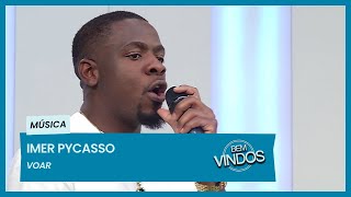 Imer Pycasso - Voar | Bem-Vindos | RTP África