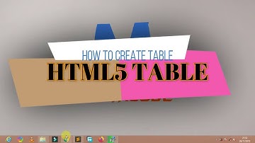 HOW TO CREATE HTML TABLE ::.