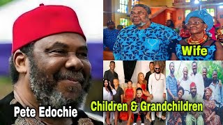 Celebrity Pete Edochie: Biography, wife, his 6 children, awards, net worth, etc #peteedochie #yuledochie Profile