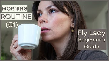 FlyLady Morning Routine for Beginners (01) | Step-by-Step Cleaning Guide