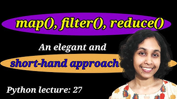 Python Lect 27: Map, Filter and Reduce Functions | Python Tutorial
