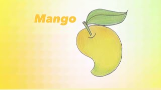 How to Draw Mango | Easy Mongo Drawing