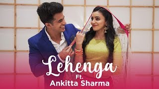 Lehenga | Ft. Ankitta Sharma & Aadil Khan |  Sangeet Choreography by  #teamaadilkhan