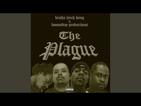 洋楽 BROTHA LYNCH HUNG/THE PLAGUE Brotha Lynch Hung Presents: The Plague - Album by Doomsday