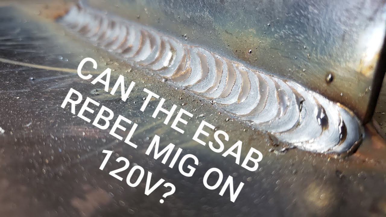 MIG WELDING WITH THE ESAB REBEL 215ic