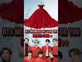 BTS members gift🎁 for you princess Gown !!