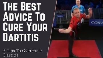 Cure Your Dartitis! | 5 Tips To Overcome Dartitis