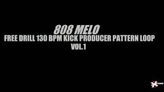 808 Melo Free UK Drill 130 BPM Slide Kick Snare Hi-Hat Pattern Preset 808 Bass Synth Slide Drum WAV