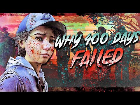 Why 400 Days Failed - The Walking Dead