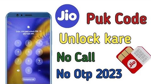 How To Unlock Jio Sim Puk Code/Jio Sim Ka Puk Code Kaise Nikale