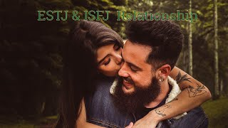 ESTJ & ISFJ Relationship Dynamics: Executive and Defender Synergy #mbti #mbtidating