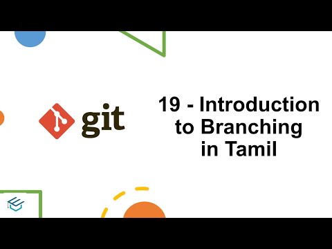 Git in Tamil-19-Git Branch in Tamil  | Git Beginners Tamil | DevOps Git tutorial in (Tamil) தமிழ்