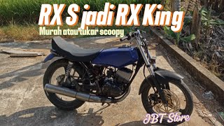 RX S jadi RX KInG , velg ninja , bisa tukar scoopy 