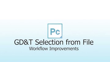 PC-DMIS 2020 R2 – GD&T Selection from File