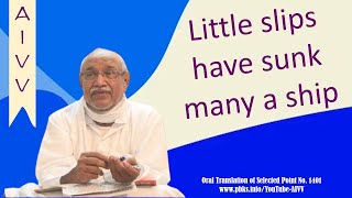 1401 Little slips have sunk many a ship vcd488 #aivv @A1SPIRITUALUNIVERSITY